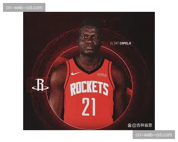 老将卡佩拉坦言膝盖负荷过重 火箭内线轮换捉襟见肘
